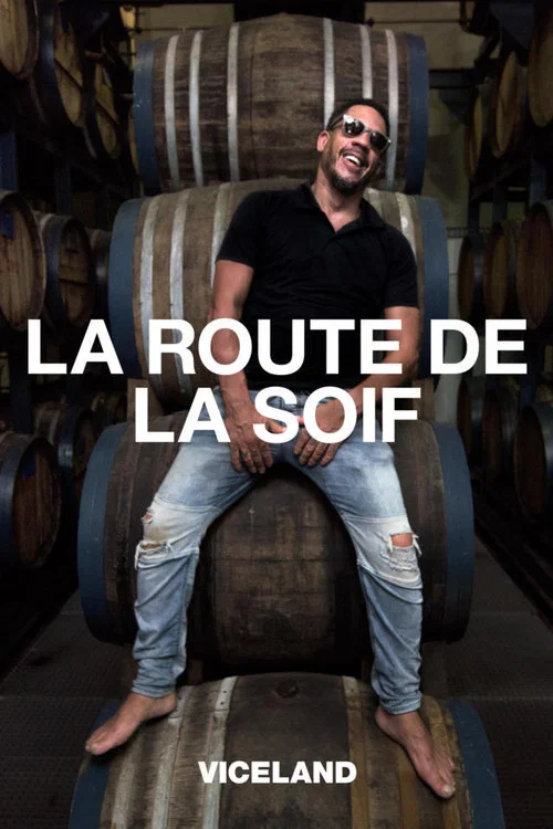 La route de la soif постер