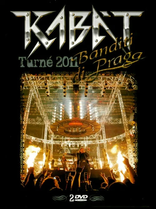Kabát: Banditi Di Praga - Turné 2011 постер