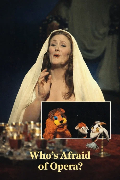Who's Afraid of Opera? постер