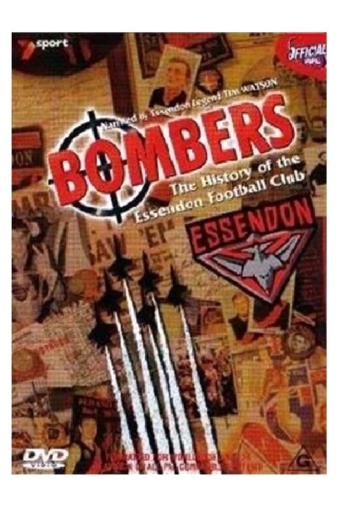 Bombers - The History of the Essendon Football Club постер