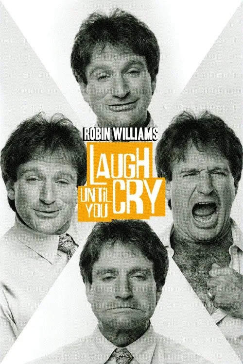 Robin Williams: Laugh Until You Cry постер