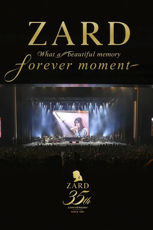 ZARD 35周年記念ライブ「What a beautiful memory ～forever moment～ постер