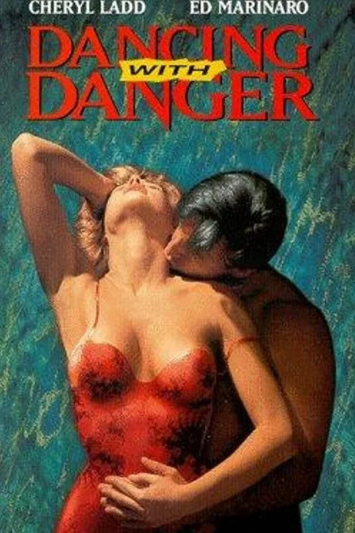 Dancing with Danger постер