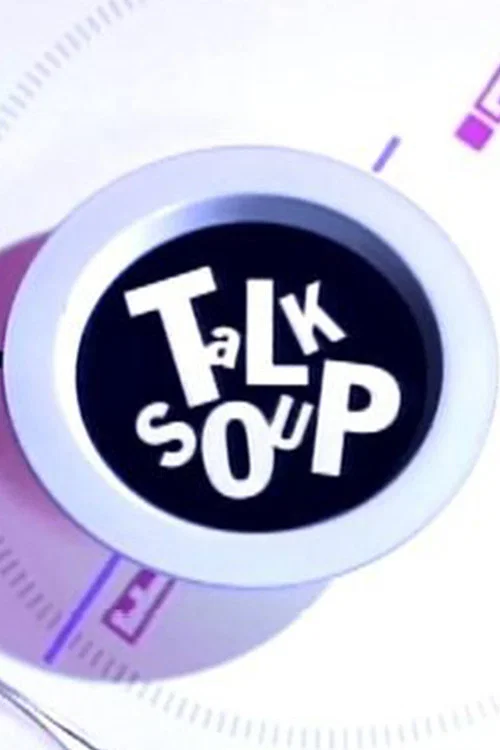 Talk Soup постер
