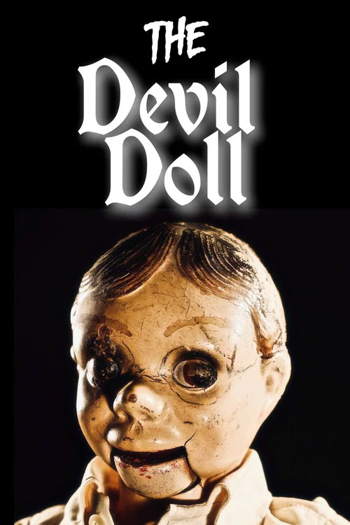 The Devil Doll постер