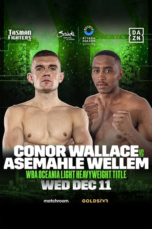 Conor Wallace vs. Asemahle Wellem постер