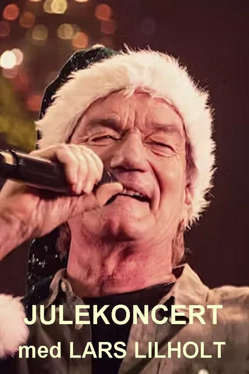 Julekoncert med Lars Lilholt постер