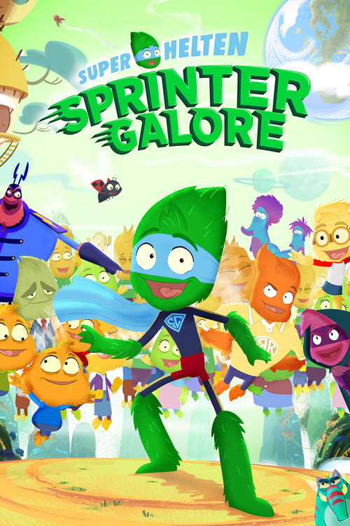 Superhelten Sprinter Galore постер