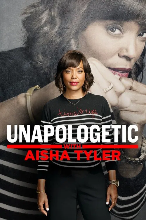 Unapologetic with Aisha Tyler постер