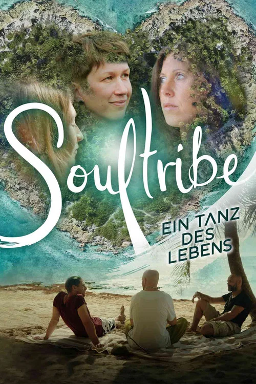 Soultribe - Ein Tanz des Lebens постер