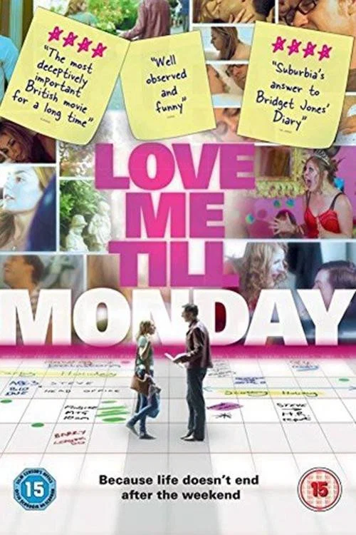 Love Me Till Monday постер
