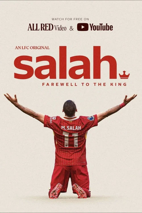 Salah: Farewell to The King постер