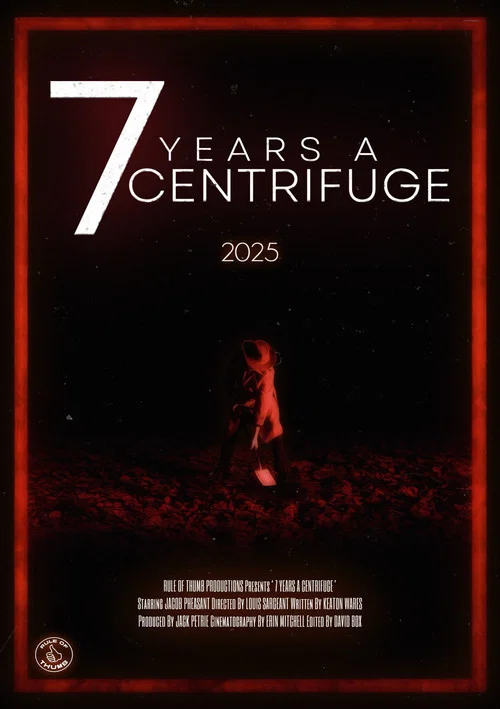 7 Years a Centrifuge постер