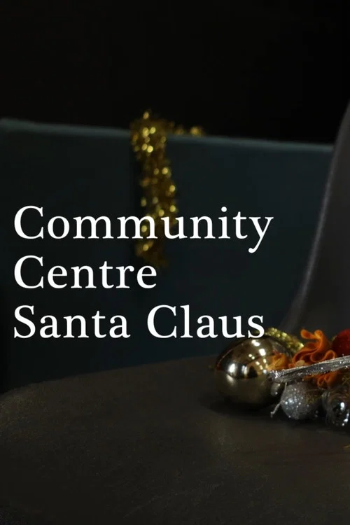 Community Centre Santa Claus постер