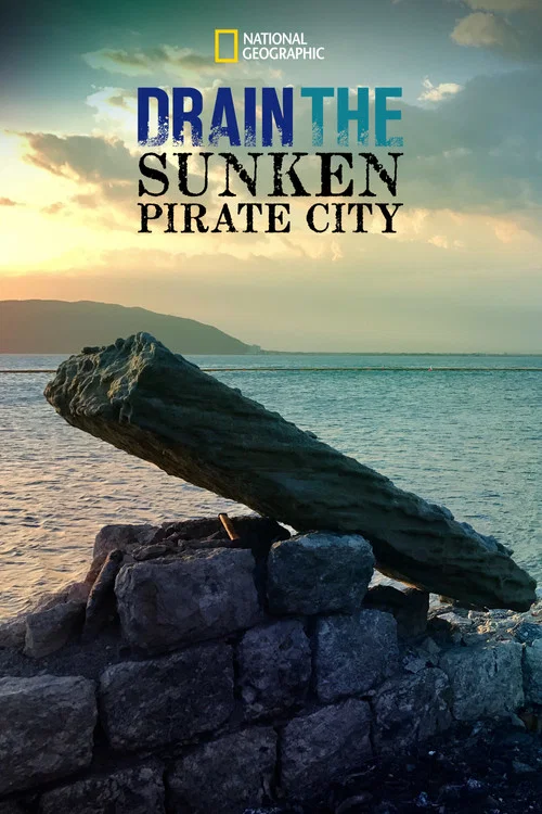 Drain The Sunken Pirate City постер