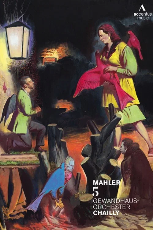 Gustav Mahler - Symphony No. 5 (Gewandhaus Orchestra Leipzig, Riccardo Chailly) постер