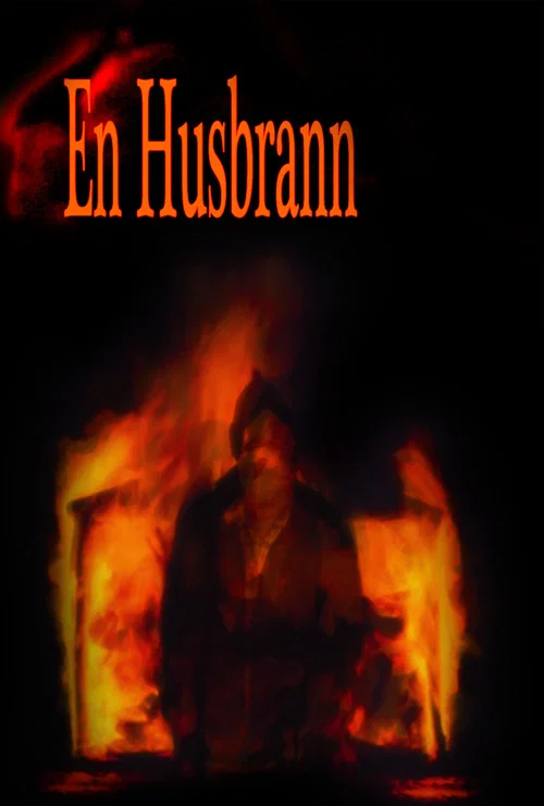 En Husbrann постер