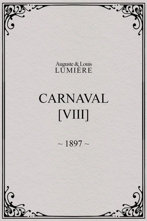 Carnaval, [VIII] постер