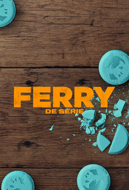 Ферри: сериал постер