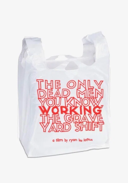 The Only Dead Men You Know, Working The Graveyard Shift постер