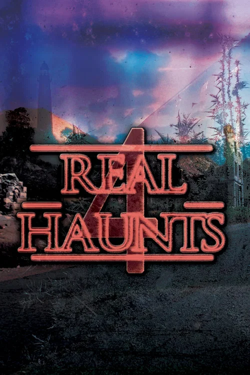 Real Haunts 4 постер