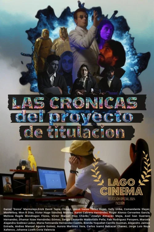 Las Crónicas del Proyecto de Titulación постер