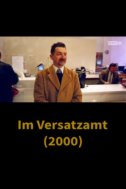 Alltagsgeschichte – Im Versatzamt постер