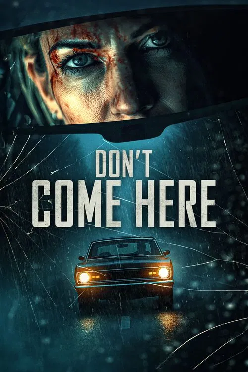 Don't Come Here постер