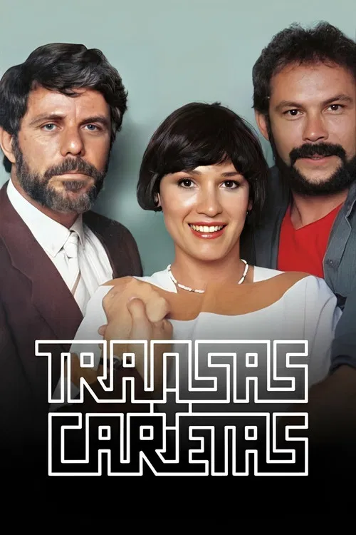 Transas e Caretas постер