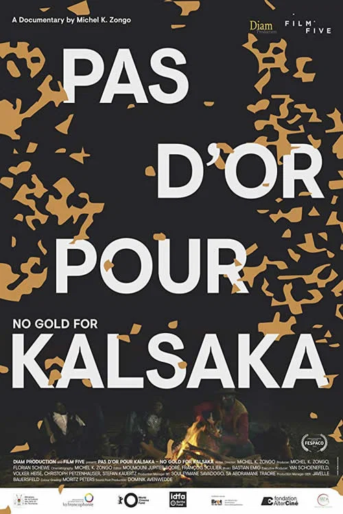 No Gold for Kalsaka постер