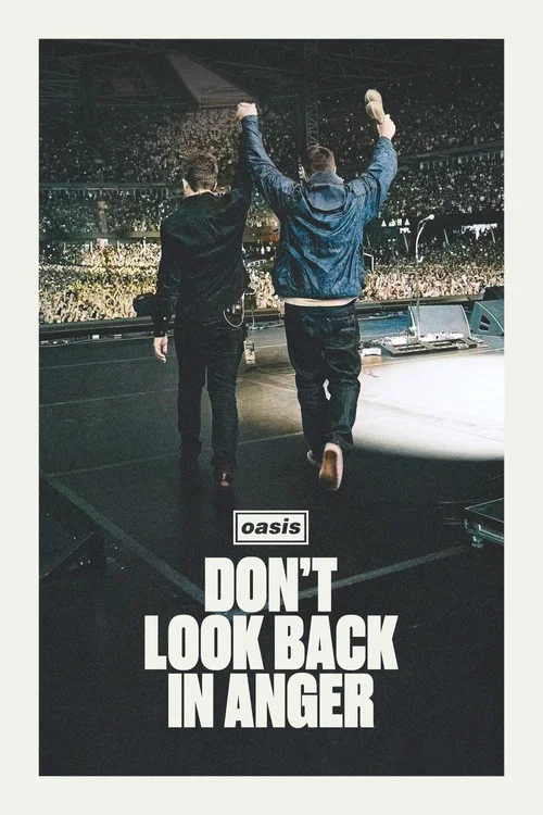 Oasis: Don't Look Back in Anger постер