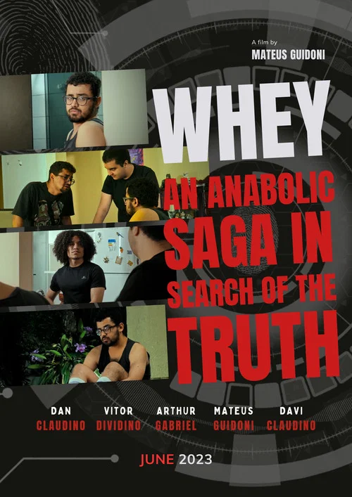Whey: Uma Saga Anabólica em Busca da Verdade постер