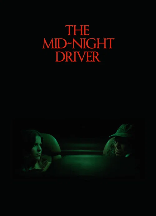 The Mid-Night Driver постер
