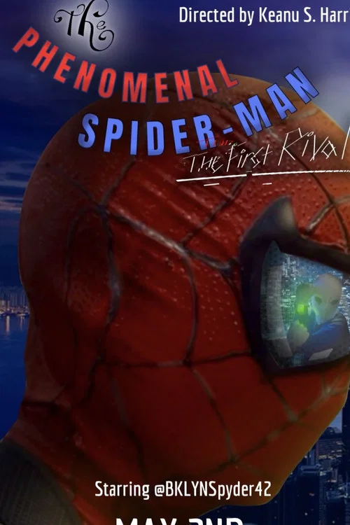 The Phenomenal Spider-Man: The First Rival постер