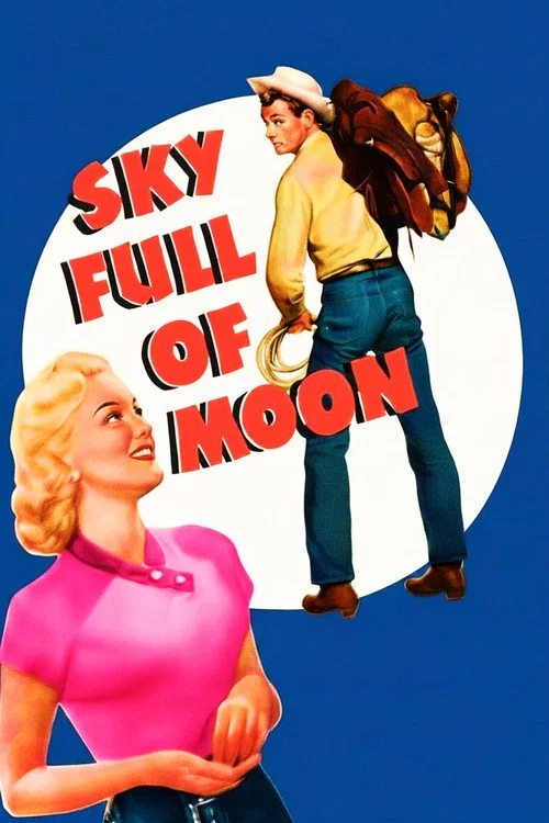 Sky Full of Moon постер