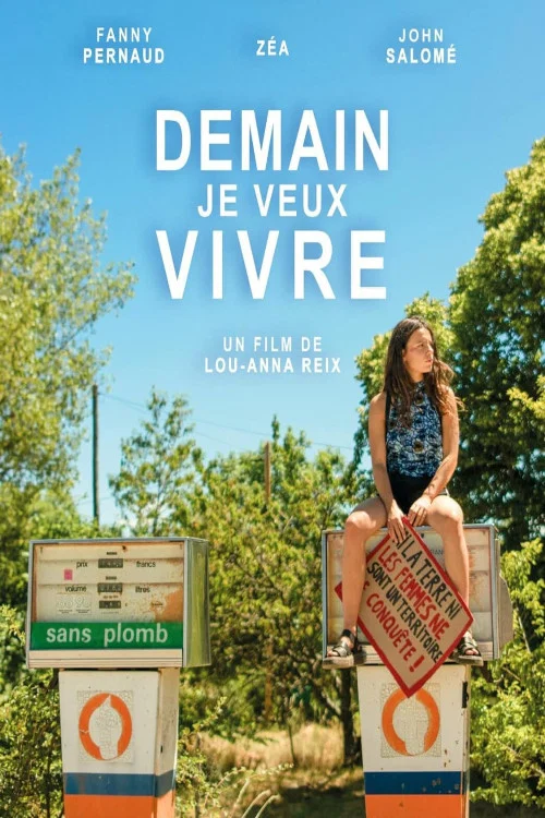 Demain Je Veux Vivre постер
