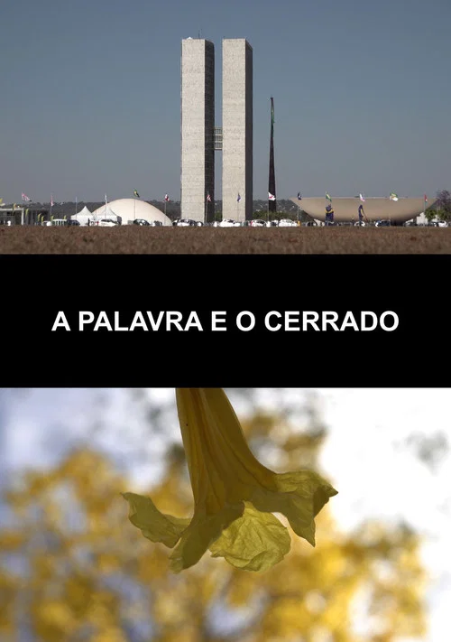 A Palavra e o Cerrado постер