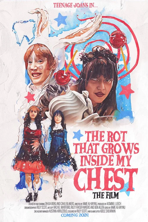 The Rot That Grows Inside My Chest (The Film) постер