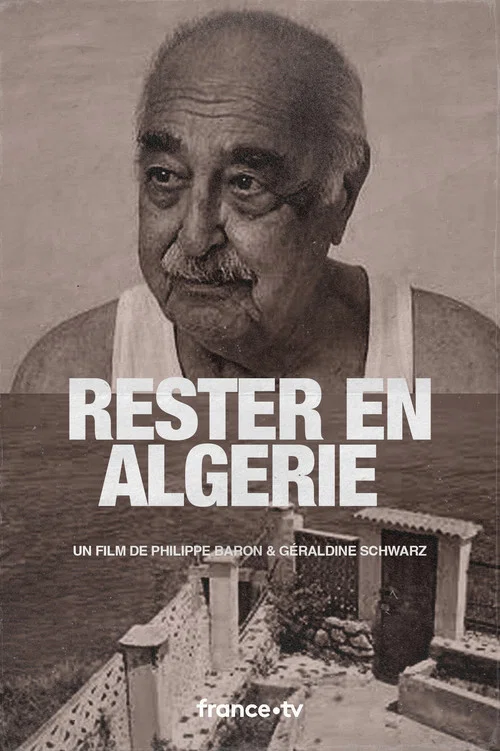 Rester en Algérie постер