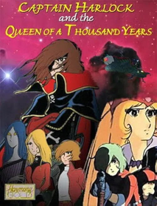 Captain Harlock and the Queen of a Thousand Years постер
