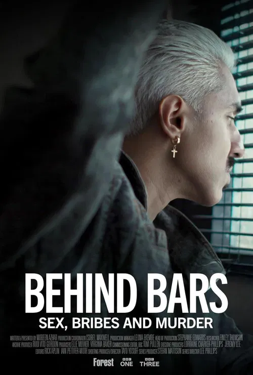 Behind Bars: Sex, Bribes and Murder постер