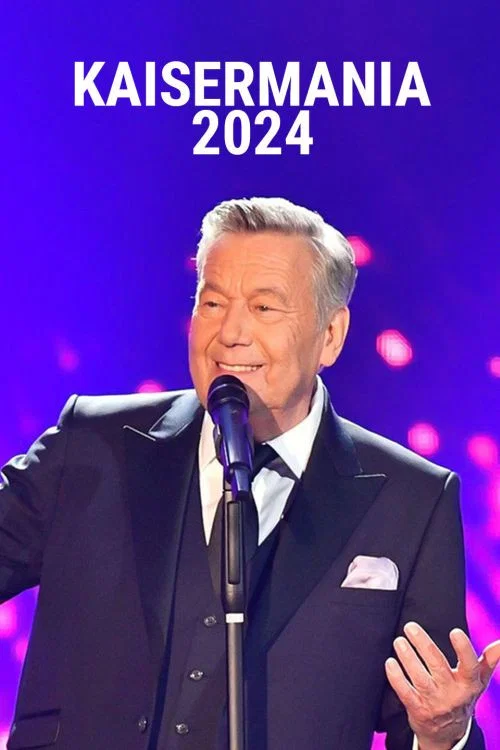 Kaisermania 2024 постер