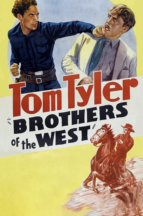 Brothers of the West постер