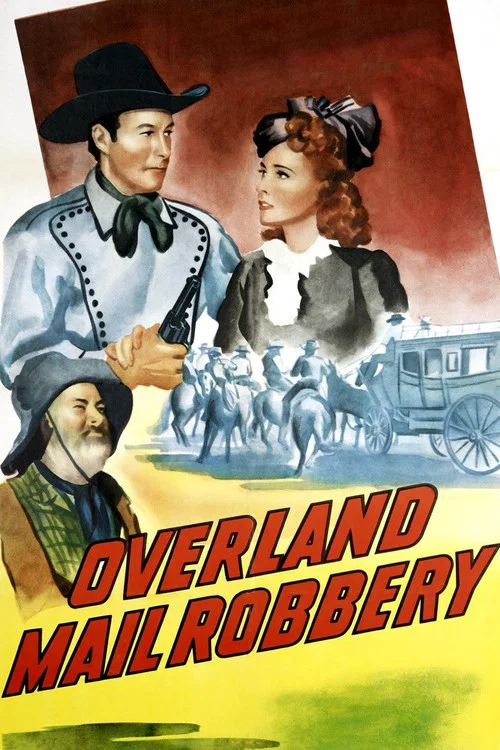 Overland Mail Robbery постер
