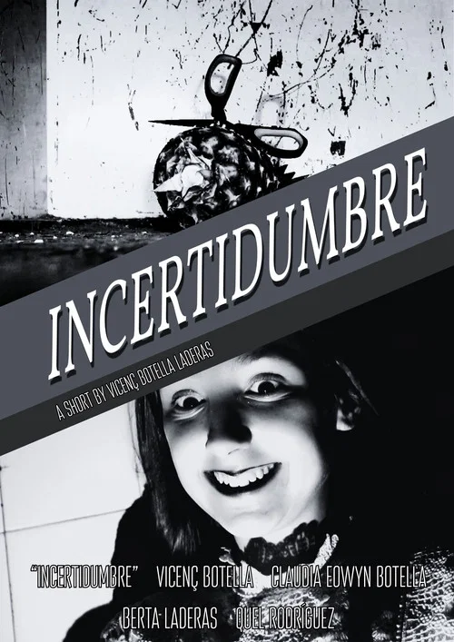 Incertidumbre постер