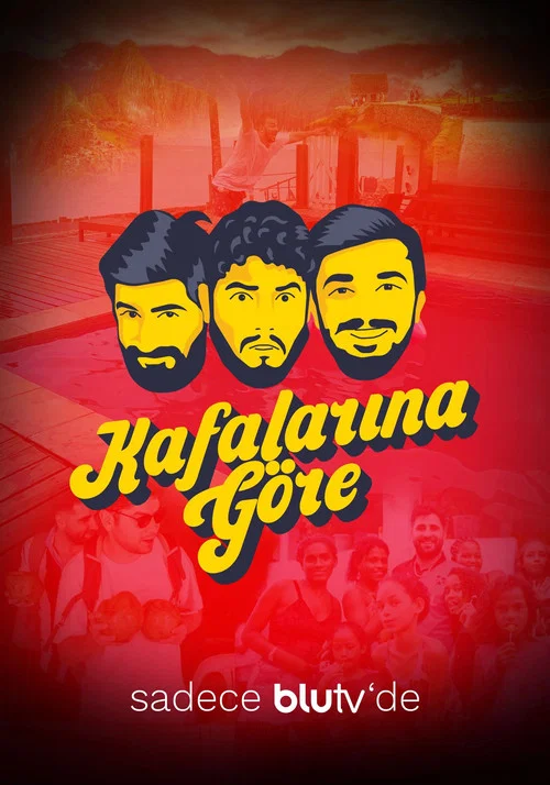 Kafalarına Göre постер