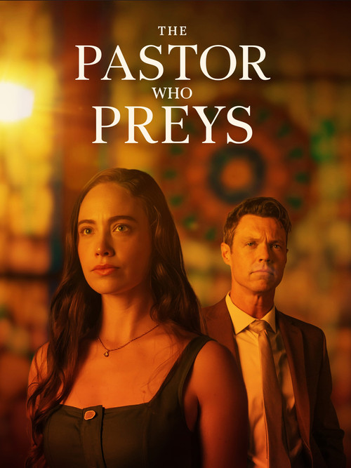 The Pastor Who Preys постер