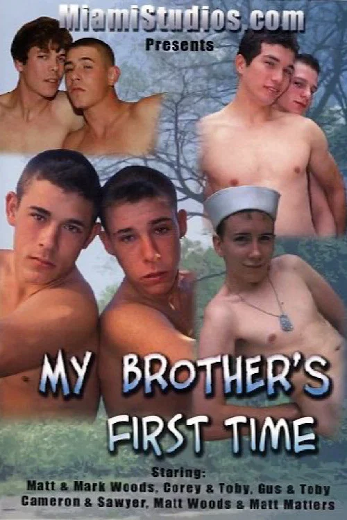 My Brother's First Time постер