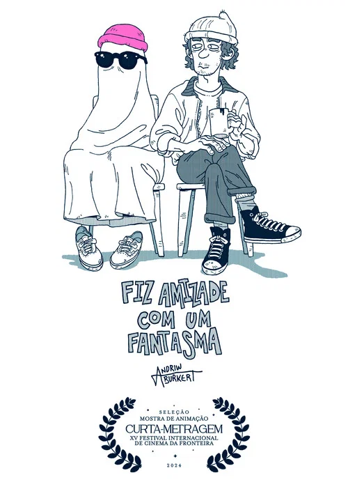 Fiz Amizade com um Fantasma постер