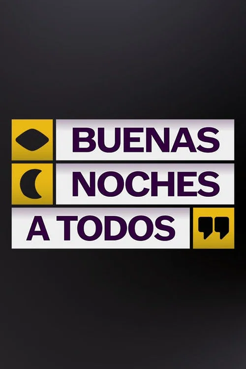 Buenas noches a todos постер